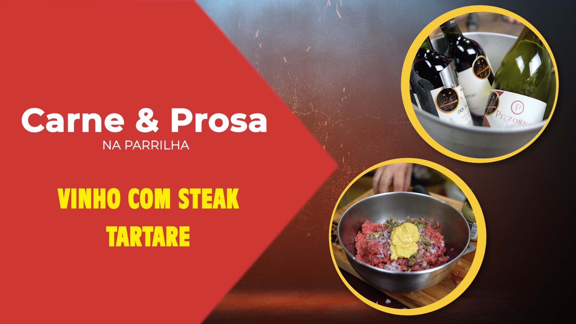 CARNE & PROSA NA PARRILHA- HARMONIZANDO COM VINHOS